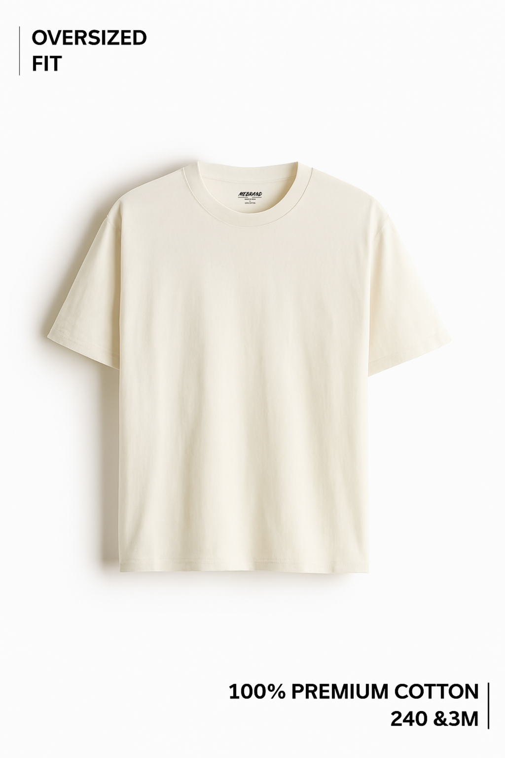 Mebrand Oversized Luxe Off White T-Shirt – Unisex Oversized Fit, 100% Cotton